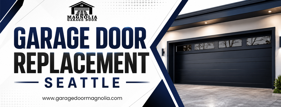 Garage Door Replacement Seattle